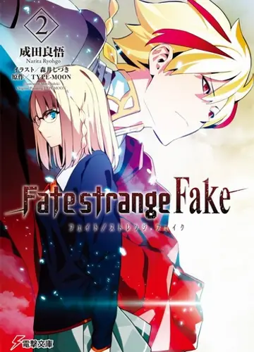 Fate/strange Fake / Судьба/странная Фальшивка 2