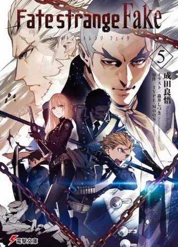 Fate/strange Fake / Судьба/странная Фальшивка 5